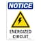 Signmission OSHA Notice Sign, 18" Height, Rigid Plastic, Energized Circuit Sign With Symbol, Portrait OS-NS-P-1218-V-12042 - alternate 1